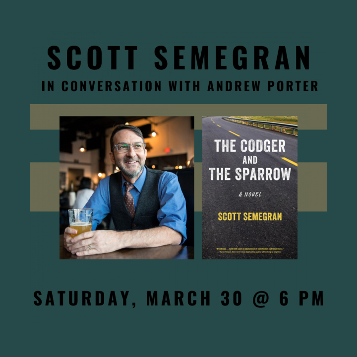 BookPeople Events. Scott Semegran in conversation with James Wade. March 28, 2024 at 7pm.