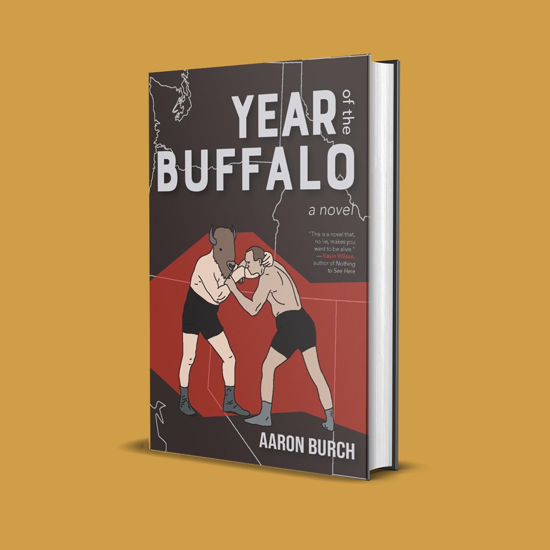 Year of the Buffalo by Aaron Burch 