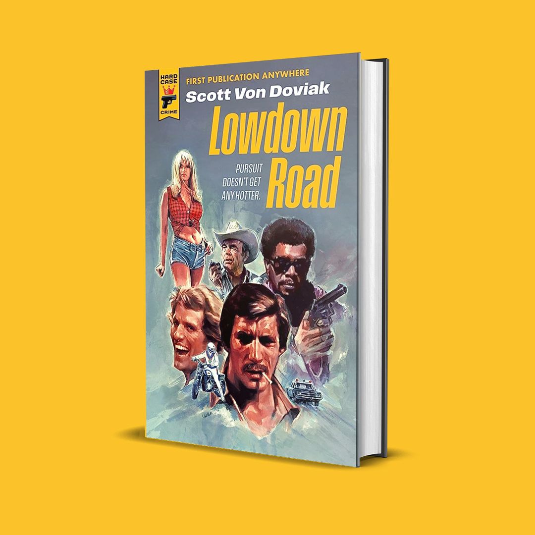 Lowdown Road by Scott Von Doviak