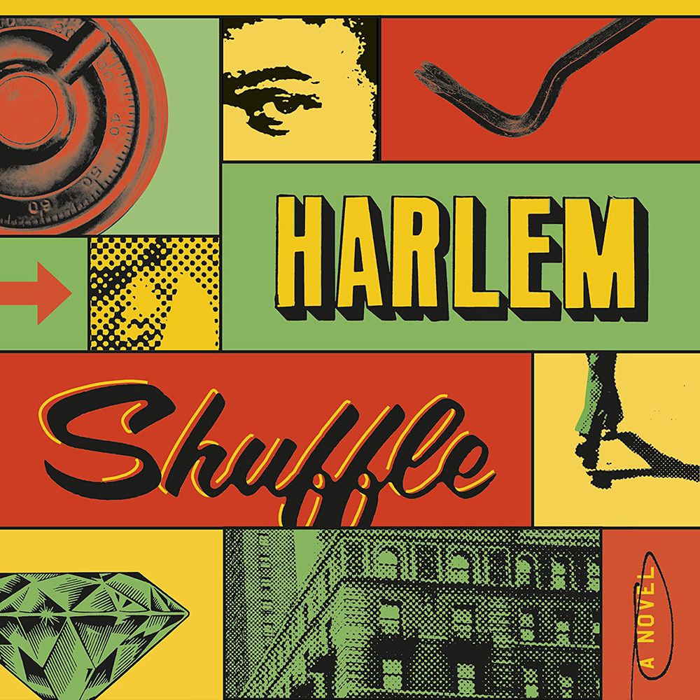 Harlem Shuffle by Colson Whitehead