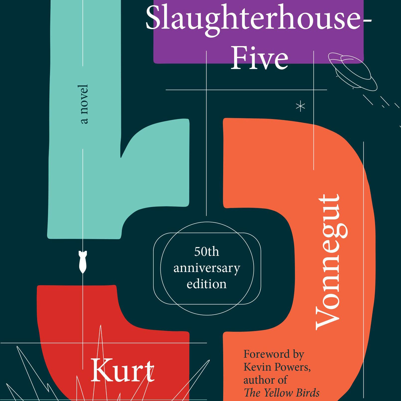 Slaughterhouse-Five by Kurt Vonnegut