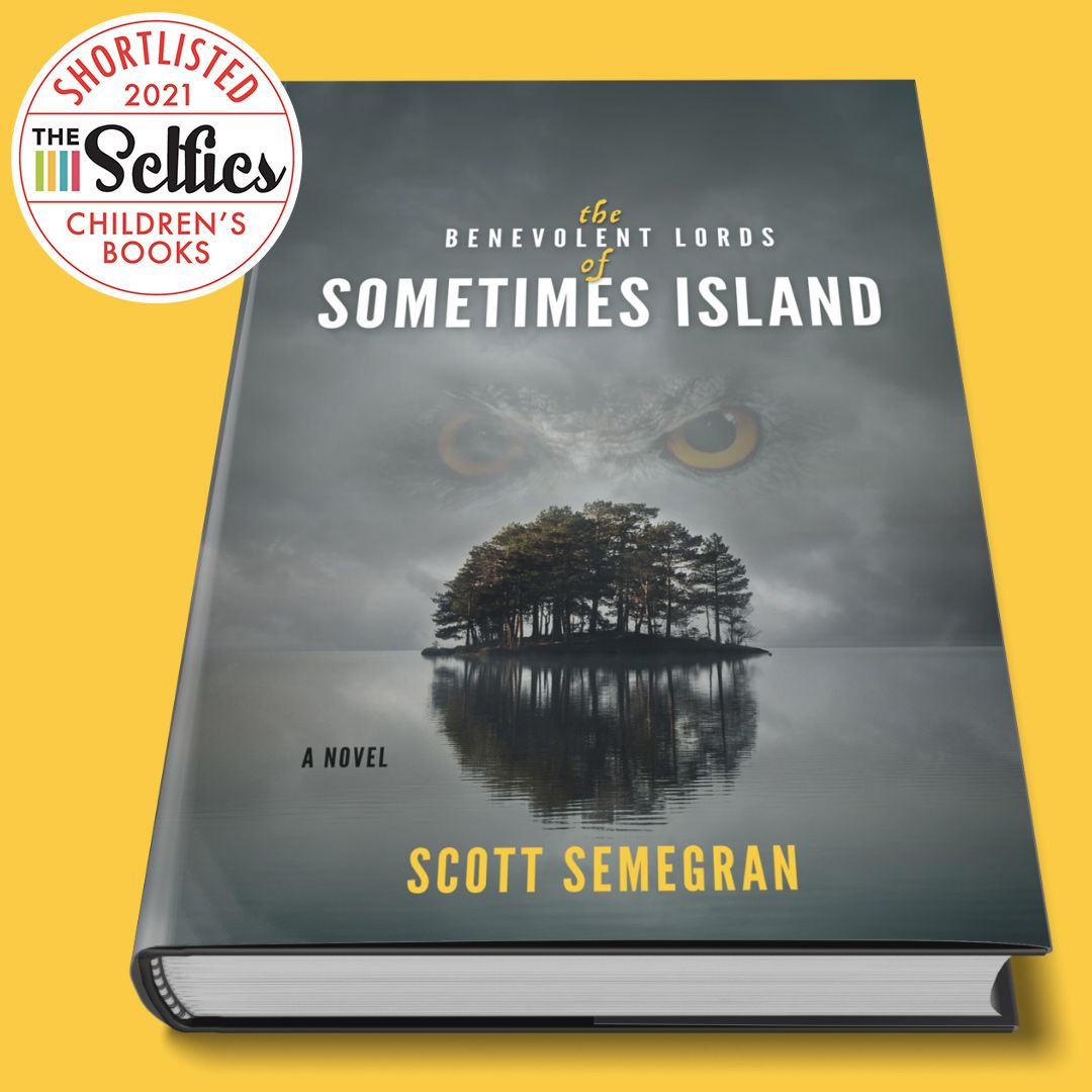 The Benevolent Lords of Sometimes Island is Shortlisted for the 2021 U.S. Selfies Book Awards
